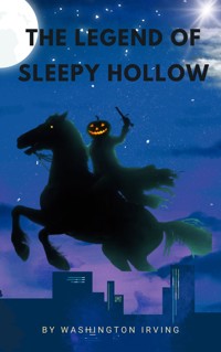 The Legend of Sleepy Hollow - Washington Irving - ebook