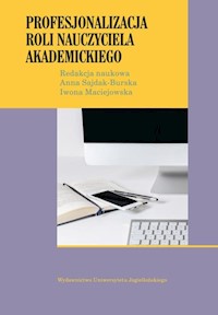 Profesjonalizacja roli nauczyciela akademickiego -  - książka