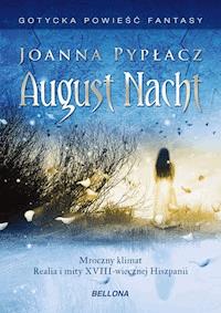 August Nacht - Joanna Pypłacz - ebook