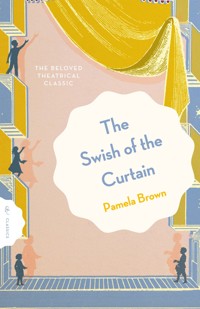The Swish of the Curtain: Book 1 - Pamela Brown - ebook