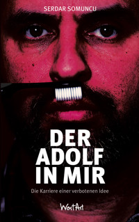 Der Adolf in mir - Serdar Somuncu - ebook