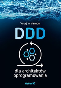 DDD dla architektów oprogramowania - Vernon Vaughn - książka