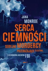 Serca ciemności - Monroe Jana - książka