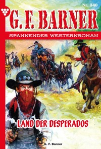 Land der Desperados - G. F. Barner - ebook