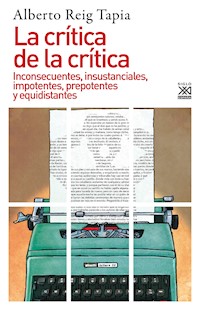 La crítica de la crítica - Alberto Reig Tapia - ebook