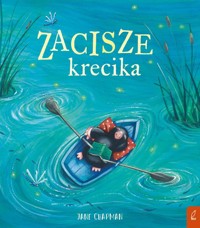 Zacisze krecika - Chapman Jane - książka
