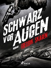 Schwarz vor Augen - Fredrik Skagen - ebook