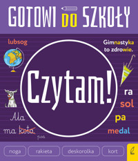 Gotowi do szkoły. Czytam - zbiorowa praca - książka