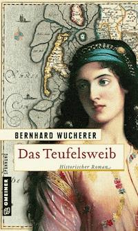 Das Teufelsweib - Bernhard Wucherer - ebook
