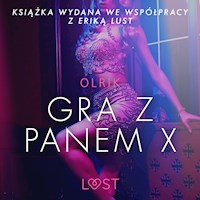 LUST. Gra z Panem X - - Olrik - ebook + audiobook