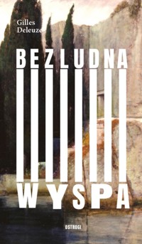 Bezludna wyspa - Deleuze Gilles - ebook + książka