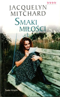 Smaki miłości - Jacquelyn Mitchard - ebook