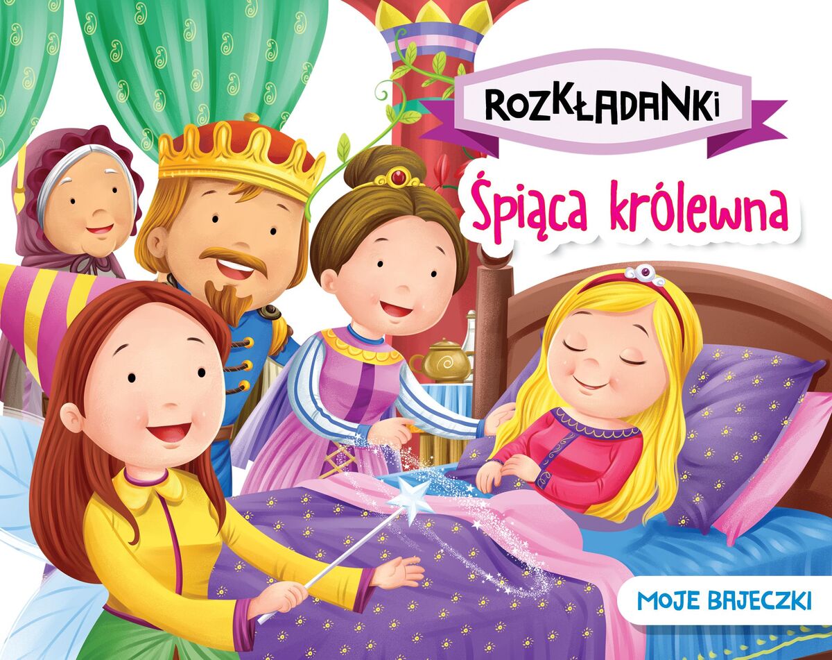 Śpiąca królewna. Moje bajeczki. Rozkładanki - zbiorowa praca - książka