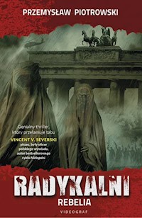 Radykalni Rebelia - Przemysław Piotrowski - książka