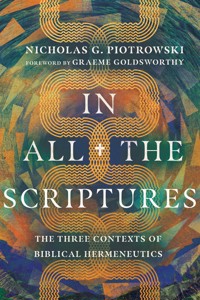 In All the Scriptures - Nicholas G. Piotrowski - ebook