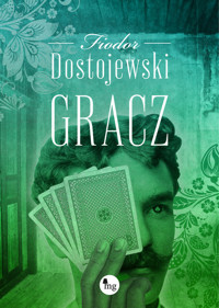 Gracz - Fiodor Dostojewski - ebook + audiobook + książka