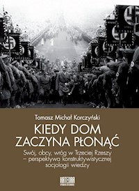 Kiedy dom zaczyna płonąć - Korczyński Tomasz Michał - książka