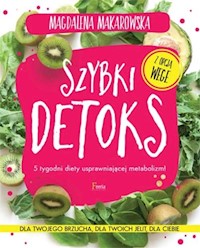 Szybki detoks - Magdalena Makarowska - książka