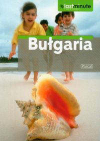 Bułgaria Last Minute - Kapka Kassabova - książka
