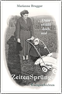 ZeitenSprünge - Marianne Brugger - ebook