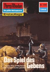 Perry Rhodan 1285: Das Spiel des Lebens -  Kurt Mahr - ebook