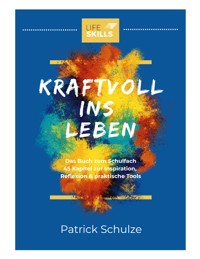 Life Skills - Patrick Schulze - ebook