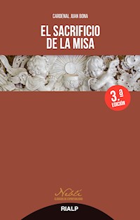 El sacrificio de la misa - Juan Bona - ebook