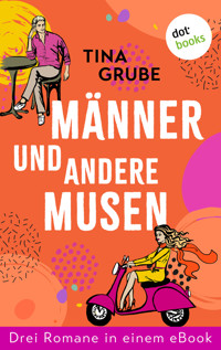 Männer und andere Musen - Tina Grube - ebook