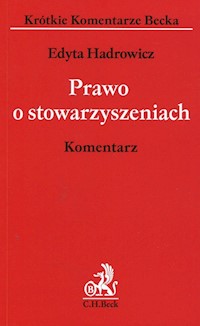 Prawo o stowarzyszeniach Komentarz - Edyta Hadrowicz - książka