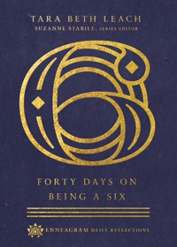 Forty Days on Being a Six - Tara Beth Leach - ebook