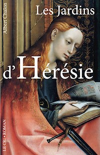 Les Jardins d’Hérésie - Albert Chalon - ebook