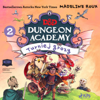 Dungeons & Dragons. Dungeon Academy 2: Turniej grozy - Roux Madeleine - audiobook