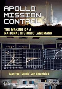 Apollo Mission Control - Manfred "Dutch" von Ehrenfried - ebook