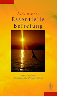 Essentielle Befreiung - A. H. Almaas - ebook