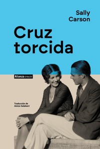 Cruz torcida - Sally Carson - ebook