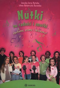 Nutki na radości i smutki z płytą CD - Partyka Jerzy, Barańska Małgorzata - książka