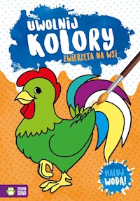 Uwolnij kolory Zwierzęta na wsi -  - książka