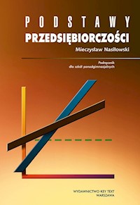 Podstawy przedsiębiorczości - Nasiłowski  Mieczysław - książka