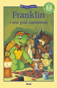 Czytamy z Franklinem. Franklin i noc pod namiotem - Paulette Bourgeois - książka