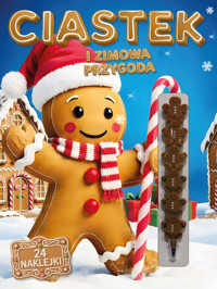 Ciastek i zimowa przygoda - zbiorowa praca - książka