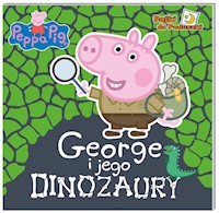 Peppa Pig Bajki do poduszki George i jego dinozaury -  - książka