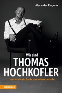 Wir sind Thomas Hochkofler - Thomas Hochkofler - ebook
