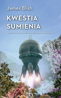 Kwestia sumienia - James Blish - książka