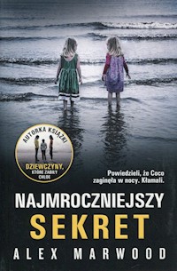 Najmroczniejszy sekret - Alex Marwood - audiobook + książka