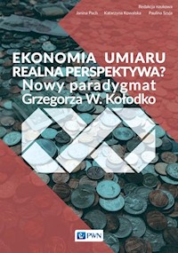 Ekonomia umiaru - realna perspektywa? - Pach Janina, Kowalska Katarzyna, Szyja Paulina - książka