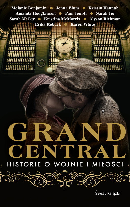 Okładka książki Grand Central. Historie o wojnie i miłości - Blum Jenna