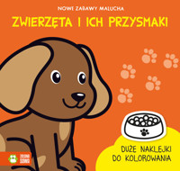 Nowe zabawy malucha. Zwierzęta i ich przysmaki - Rita Dudkowska - książka