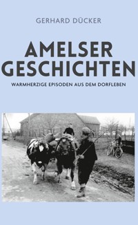 Amelser Geschichten - Gerhard Dücker - ebook