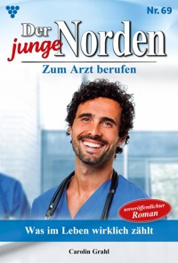 Was im Leben wirklich zählt - Carolin Grahl - ebook