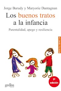 Los buenos tratos a la infancia - Jorge Barudy - ebook